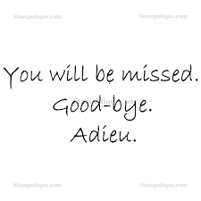 Грамматика английского слова miss, правила склонения и спряжения. You Will Be Missed Good Bye Adieu