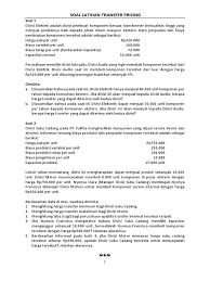 Biasanya penjualan ke pasar berjumlah 25% dari penjualan sebanyak 2. Soal Jawab Harga Transfer
