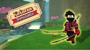 Katana Simulator Roblox Katana Simulation Roblox