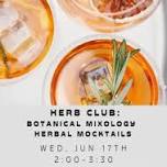 Herb Club: Botanical Mixology Herbal Mocktails