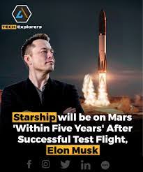 Tech Explorers - Elon Musk, the super-rich guy who started SpaceX, has big  dreams for their Starship rocket. He says they want to get to Mars by the  end of the 2020s,