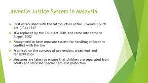 For an overview of these acts, grouped by topic, see the. Juvenile Justice In Malaysia Ppt Download