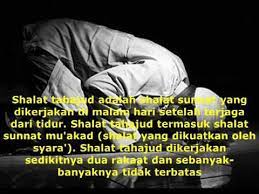 Sholat sunnah tahajud disebut juga. Kelebihan Atau Keutamaan Shalat Tahajud Hd Youtube