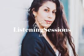 Listening Sessions