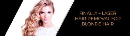 Laser Hair Removal For Blond Hair Instant Laser Clinic