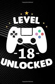 Cheers to your birthday party. Level 18 Unlocked Gamer Gift Blank Lined Pages Journal Publish Gamer 9781790856053 Amazon Com Books