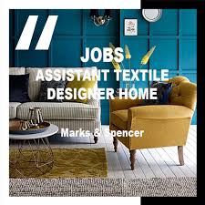 Work from home interior designer jobs. Jobs Assistant Textile Designer Home Marks Spencer Texintel