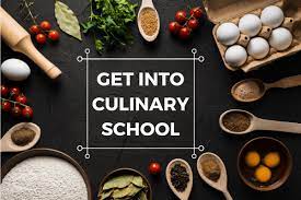 How To Get Into Culinary School Eligibility Criteria Ease Of Admission Etc