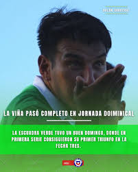 EL VERDE PASÓ COMPLETO EN EL MOISÉS ZAVALA 💚✌🏻 La Viña tuvo una jornada  redondita el día domingo en calidad de forastero , donde ganó en todas sus  series y consiguió su