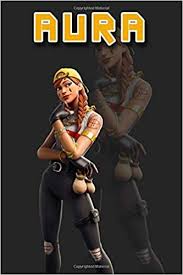Aura is a uncommon rarity fortnite skin (outfit). Fortnite Aura Notebook Lined Notebook Amazon Es Art 49 Libros En Idiomas Extranjeros