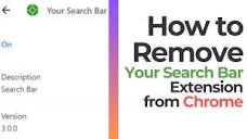 Your Search Bar - How to Remove It [2024 Updated Guide] - YouTube