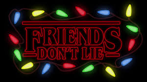 Music from the netflix original series). Friends Don T Lie Youtube