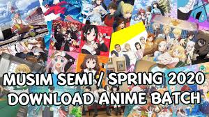 Download anime batch subtitle indonesia 480p, 720p,h265 bd episode lengkap google drive. Download Anime Batch Subindo Musim Semi Spring 2020 Youtube