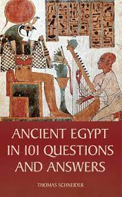 Many civilizations have come and gone throughout world history, but none have been quite as fascinating as ancient egypt. Ancient Egypt In 101 Questions And Answers Schneider Thomas Lorton David 9780801452543 Amazon Com Books