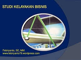 Check spelling or type a new query. Studi Kelayakan Bisnis Ppt Download