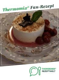 Joghurt Panna Cotta Mit Gluhweinkirschen Rezept Dessert Ideen Dessert Panna Cotta
