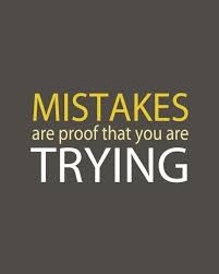I Want To Make Sure That Even When I Make Mistakes It Doesn T Mean I Didn T Try Hard Enough I Just Means I Made A Mistake And Quotable Quotes Words Me