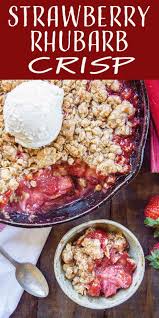 Strawberry Rhubarb Crisp Recipe Simplyrecipes Com Recipe Rhubarb Crisp Strawberry Rhubarb Strawberry Rhubarb Crisp