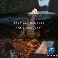 Dm g memberi waktu pada logika. Kata Ikhlas Air Dan Api Marah Air Api