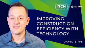 RCN at Geo Week: Improving Construction Efficiency with Technology