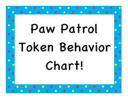 paw patrol token behavior chart