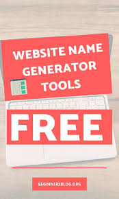Website Name Generator Tools To Get Catchy Business Names Free Name Generator Catchy Business Name Ideas Website Names