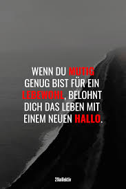 Lebensweisheiten Zitate Und Sprüche über Mut
