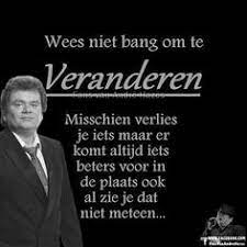 Popular quotes from goodreads members. 72 Ideeen Over Andre Hazes Teksten Leugens Citaten Gezegden Over Het Leven