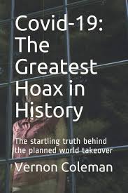 Последние твиты от hoax (@hoax_band). Covid 19 The Greatest Hoax In History The Startling Truth Behind The Planned World Takeover Coleman Dr Vernon 9798691903878 Amazon Com Books