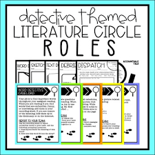 Xbefore the literature circle, students complete a reflection on their preparation for the literature circle and what they hope to discuss and accomplish during the activity. Literature Circle Roles Detective Themed By Teaching And So Fourth