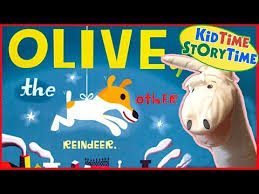 Olive The Other Reindeer Christmas Kids Books Read Aloud Youtube