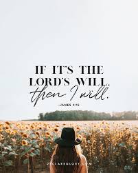 What A Statement Of Genuine Obedience If It Is God S Will Then I Will And Be Sure To Join Us In Pray Strength Bible Quotes Bible Quotes Bible Scriptures