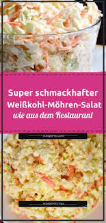 Super Schmackhafter Weisskohl Mohren Salat Wie Aus Dem Restaurant Page 2 1k Rezepte Carrot Salad Food Recipes