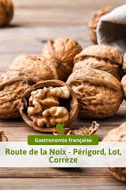 Les Routes Gastronomiques En France Route De La Noix Perigord Lot Correze Routard Com Gastronomie Assiette De Fruits Gastronomie Francaise