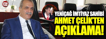 Dönem milletvekili genel seçimi, i̇yi parti i̇stanbul 1. Yenicag Gazetesi Imtiyaz Sahibi Ahmet Celik Ten Aciklama