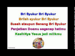 Maybe you would like to learn more about one of these? Bri Syukur Lagu Persembahan Sekolah Minggu Youtube