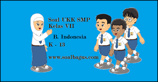 Pada postingan kali ini kami akan berbagi beberapa soal soal ukk/pat bahasa inggris kelas 7 smp semester 2 beserta kunci jawabanya. Soal Pat B Indonesia Kelas 7 Kurikulum 2013 Th 2021 Soalbagus Com