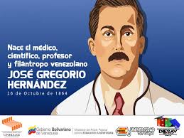 26 de Octubre Nace José Gregorio Hernández (1864)