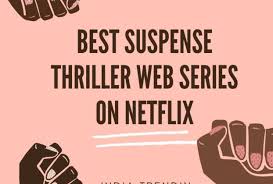 Here are the best netflix original thriller shows currently streaming right now. Latest Trendy Blogs Around The World News Sports Food