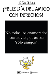 Hoy puedes sacar a tu amigo con derecho a roce de casa porque es el día internacional de los amigos con derecho. Facebook