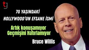 Bruce Willis'dan kötü haber: Artık konuşamıyor