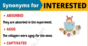 Interested Synonym List Of 100 Synonyms For Interested With Examples 7 E S L Vocabulary Words Inspirational Words Of Encouragement Words To Use
