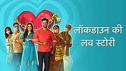Although story is normal like other serials but. Lockdown Ki Love Story Wikipedia