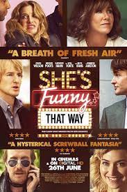 Bogdanovich's famous friends and admirers chip in: She S Funny That Way New Poster