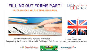 Materi bahasa inggris peminatan kelas 10 semester 1. Sastra Inggris Kd 3 1 Dan 4 1 Filling Out Form Part 1 Youtube