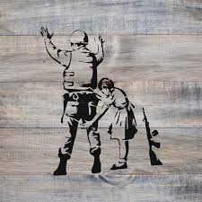 Banksy stencils expressly disclaims all. Girl With Soldier Banksy Stencil Stencil Revolution
