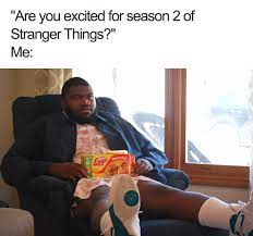 61 Brilliant Stranger Things Memes That Will Take Your Mood From Ten To Eleven Bored Panda