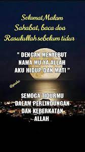 Namanya juga sebagai referensi, kamu bisa menggunakan persis. Kata Mutiara Selamat Malam Sahabat Cikimm Com