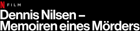 With david tennant, daniel mays, jason watkins, ron cook. Dennis Nilsen Memoiren Eines Morders Netflix Offizielle Webseite