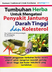 .darah tinggi yg mujarab obat menurunkan darah tinggi secara tradisional obat obatan tradisional darah tinggi obat tradisional alami untuk darah tinggi obat tradisional asam urat dan darah tinggi obat tradisional atasi darah tinggi obat tradisional. Perpustakaan Negeri Sabah Tumbuhan Herba Untuk Mengatasi Penyakit Jantung Darah Tinggi Dan Kolesterol